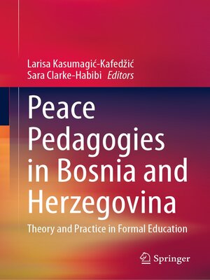 cover image of Peace Pedagogies in Bosnia and Herzegovina